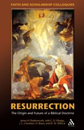 book Resurrection: The Origin and Future of a Biblical Doctrine