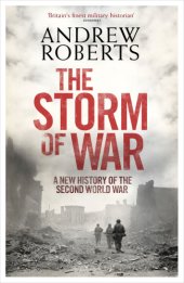 book The Storm of War. A New History of the Second World War