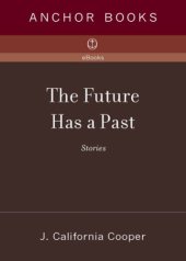 book The Future Has a Past: Stories