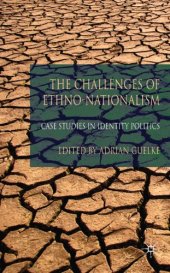 book The Challenges of Ethno-Nationalism: Case Studies in Identity Politics