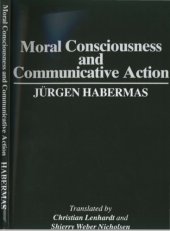 book Moral Consciousness and Communicative Action