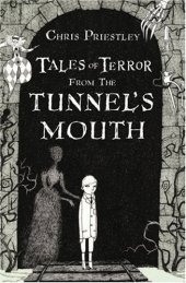 book Tales of Terror from the Tunnel's Mouth