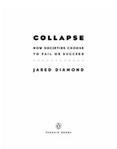 book Collapse: How Societies Choose to Fail Or Succeed