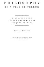 book Philosophy in a Time of Terror: Dialogues with Jürgen Habermas and Jacques Derrida