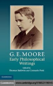 book G. E. Moore: Early Philosophical Writings