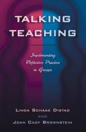 book Talking Teaching: Implementing Reflective Practice in Groups (Innovations in Education, No.6)