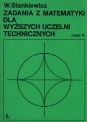 book Zadania z matematyki dla wyzszych uczelni technicznych cz.A