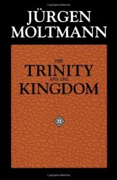 book The Trinity and the Kingdom