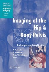 book Imaging of the Hip & Bony Pelvis: Techniques and Applications (Medical Radiology   Diagnostic Imaging)