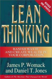 book Lean Thinking: Banish Waste and Create Wealth in Your Corporation, Revised and Updated