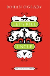 book Let's Kill Uncle