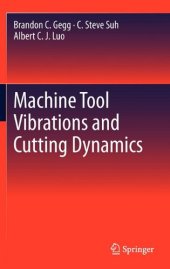 book Machine Tool Vibrations and Cutting Dynamics