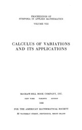 book Calculus of Variations and its Applications: Proceedings of the Eighth Symposium in Applied Mathematics of the American Mathematical Society