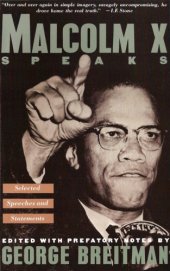 book Malcolm X speaks: selected speeches and statements