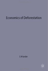 book Economics of Deforestation: The Example of Ecuador (St Antony's Series)