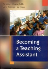 book Becoming a Teaching Assistant: A Guide for Teaching Assistants and Those Working With Them