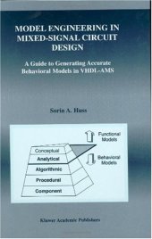 book Model engineering in mixed-signal circuit design: a guide to generating accurate behavioral models in VHDL-AMS
