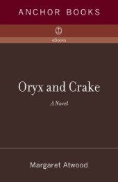 book Oryx and Crake