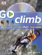 book Go Climb: Read It, Watch It, Do It (GO SERIES)