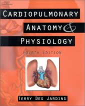 book Cardiopulmonary Anatomy & Physiology: Essentials for Respiratory Care