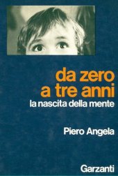 book Da zero a tre anni. La nascita della mente