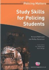 book Study Skills for Policing Students (Policing Matters)