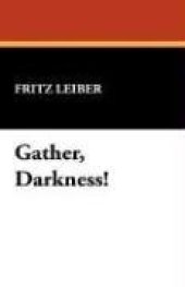 book Gather, Darkness!