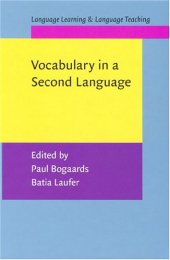 book Vocabulary In A Second Language: Selection, Acquisition, And Testing (Language Learning & Language Teaching)