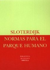 book Normas para el parque humano. Una respuesta a la «Carta sobre el humanismo» de Heidegger