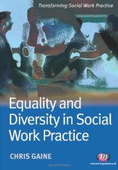 book Equality and Diversity in Social Work Practice (Transforming Social Work Practice)