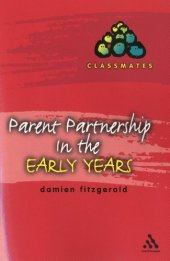 book Parent Partnerships in the Early Years (Classmates)