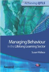 book Managing Behaviour in the Lifelong Learning Sector (Achieving QTLS), 2nd Edition