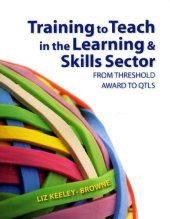 book Training to Teach in the Learning and Skills Sector: From Threshold Award to QTLS