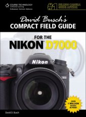 book David Busch's Compact Field Guide for the Nikon D7000