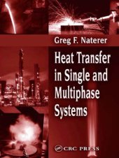 book Heat Transfer in Single and Multiphase Systems (Mechanical and Aerospace Engineering Series)