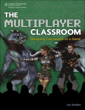 book The Multiplayer Classroom: Designing Coursework as a Game