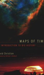 book Maps of Time: An Introduction to Big History (California World History Library)