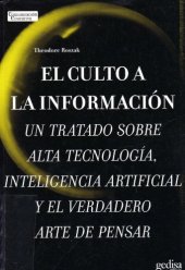 book El culto a la información