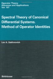 book Spectral theory of canonical differential systems: method of operator identities