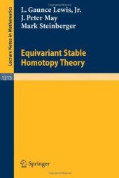 book Equivariant Stable Homotopy Theory