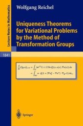 book Uniqueness Theorems for Variational Problems by the Method of Transformation Groups