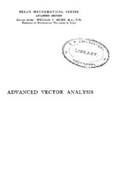 book Advanced Vector Analysis with Application to Mathematical Physics 