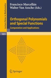 book Orthogonal Polynomials and Special Functions: Computation and Applications