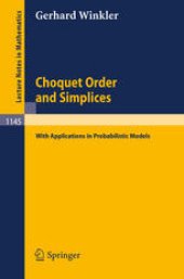 book Choquet Order and Simplices: with Applications in Probabilistic Models