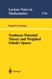 book Nonlinear Potential Theory and Weighted Sobolev Spaces