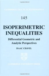 book Isoperimetric inequalities: differential geometric and analytic perspectives