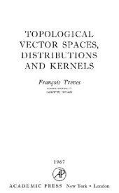 book Topological vector spaces, distributions and kernels