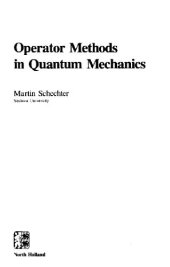 book Operator methods in quantum mechanics