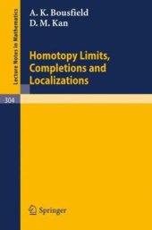 book Homotopy limits, completions and localizations