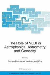 book Role of VLBI in Astrophysics, Astrometry and Geodesy